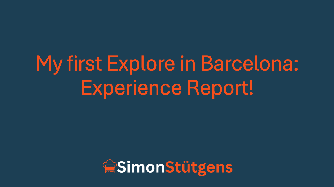 You are currently viewing My first Explore in Barcelona: Experience Report!